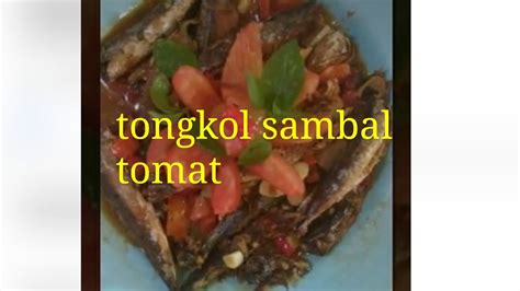 Resep ikan tongkol sambal padang. cara masak ikan tongkol sambal tomat - YouTube