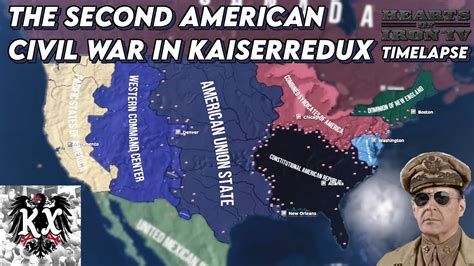The Second American Civil War Hoi4 Kaiserredux Timelapse Youtube