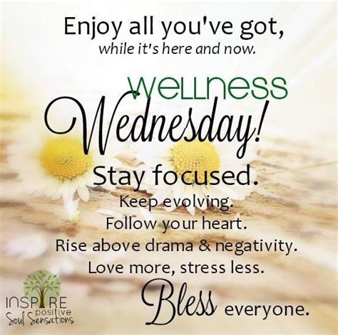 Wellness Wednesday Happy Wednesday Quotes Wednesday Morning Quotes