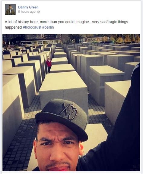 Spurs Guard Danny Green Apologizes For Insensitive Caption On Selfie At Berlin Holocaust