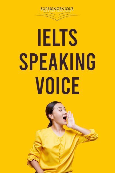 The Ielts Speaking Voice Is One Of The Ielts Speaking Secrets That Are