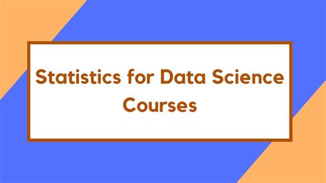 12 Best Courses On Statistics For Data Science Bestseller 2022