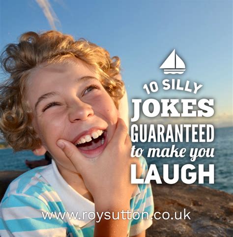 10 Silly Jokes Guaranteed To Make You Laugh Silly Jokes Jokes Corny