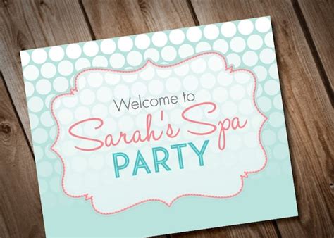 Diy Printable Spa Party Welcome Sign By Loralangdesigns Catch My Party