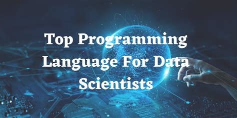 Top Programming Language For Data Scientists