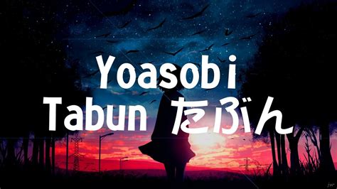 yoasobi tabun lyrics latin