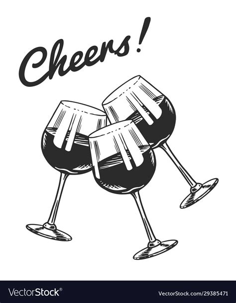 Cheers Toast And Clink Glasses Wine In Hand Vector Image