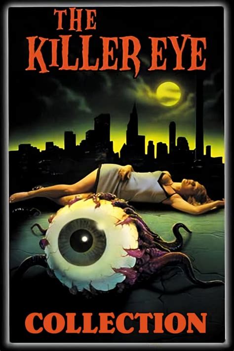 The Killer Eye Collection — The Movie Database Tmdb