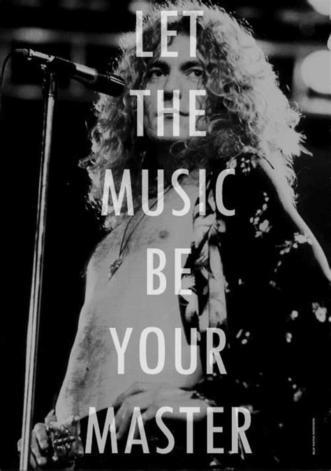 Led zeppelin quotations by authors, celebrities, newsmakers, artists and more. Led Zeppelin Quotes & Sayings | Led Zeppelin Picture Quotes