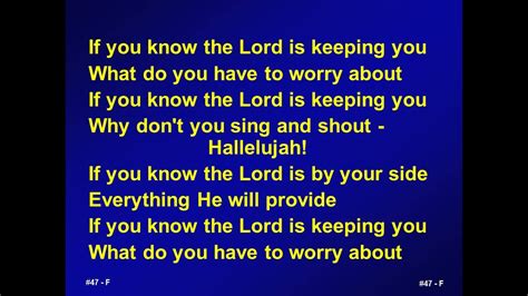 047 If You Know Know The Lord Is Keeping You Aandv Youtube
