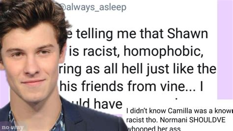 Shawn Mendes Confronts His Racist Tweetsis Camila Cabello Racist Too