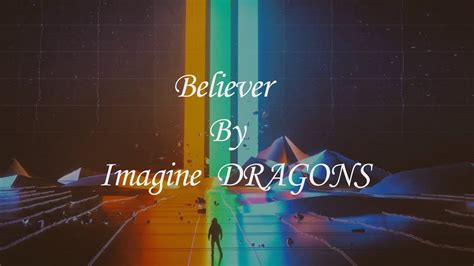 Lyrics Imagine Dragons Believer Youtube