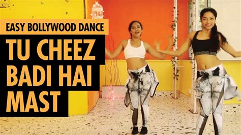 tu cheez badi hai mast machine easy bollywood dance livetodance with sonali youtube