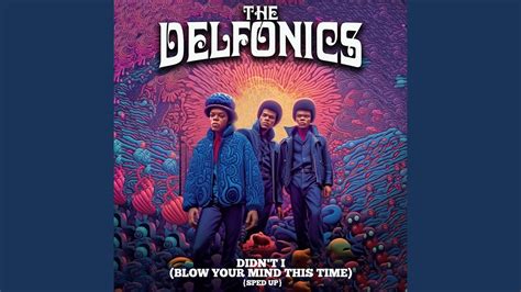 Didn't I (Blow Your Mind This Time) - YouTube