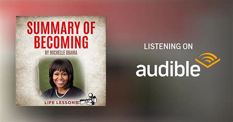 Summary Of Becoming By Michelle Obama By Life Lesson Audiobook
