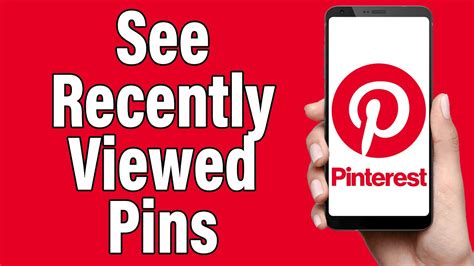 How To See Recently Viewed Pins On Pinterest 2023 Find And View Your