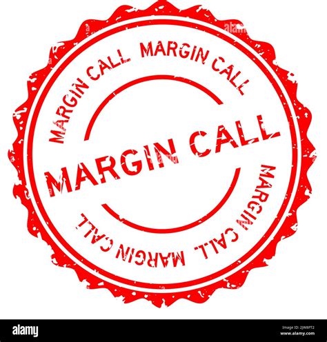 Grunge Red Margin Call Word Round Rubber Seal Stamp On White Background