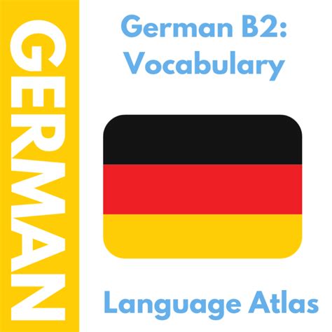 German B2 Vocabulary Anki Deck Language Atlas