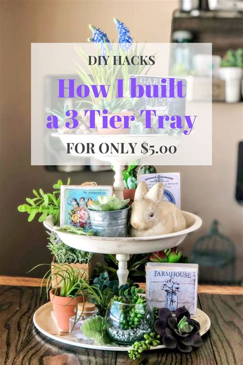 Tiered trays have become all the rage over on instagram. DIY | How to build a 3 tier tray for $5 - Montana Vintage Market