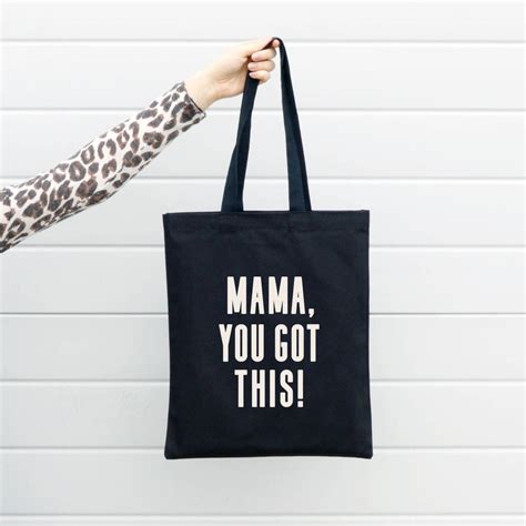 Mama You Got This Tote Bag By Alphabet Bags