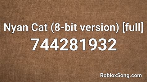 Nyan Cat 8 Bit Version [full] Roblox Id Roblox Music Codes