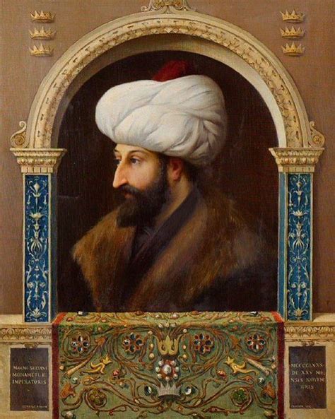 Fatih Sultan Mehmed The Conqueror Reign Love History