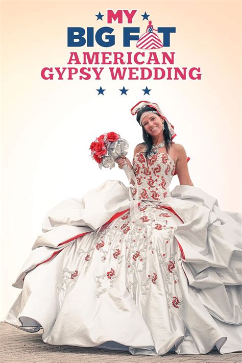 My Big Fat American Gypsy Wedding Tv Series 20122018 Imdb