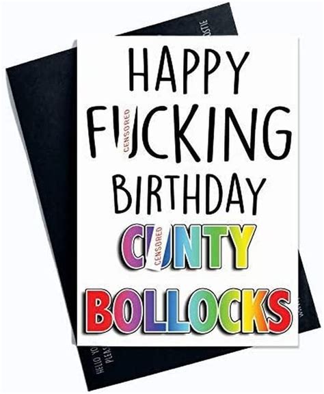 Rude Birthday Card Happy Birthday C Nty Bollo Ks You C Nt Mature Rude Funny Offensive Insulting