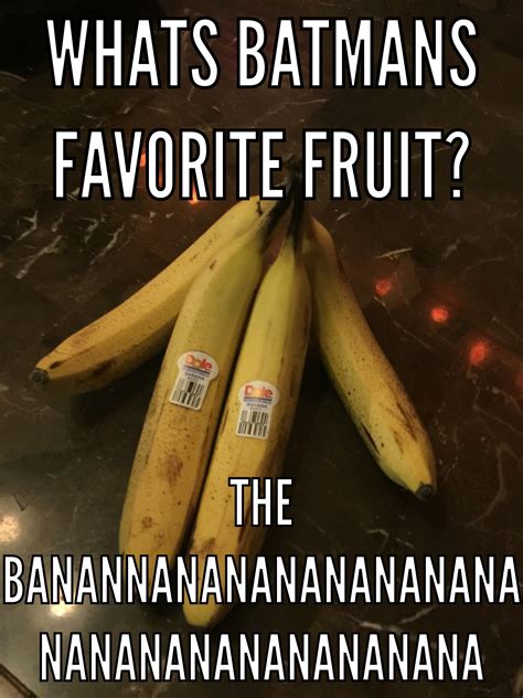 Puns Meme Memes Food Fruit Me Too Meme