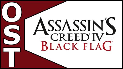 Assassins Creed 4 Black Flag Ost ♬ Complete Original Soundtrack Youtube