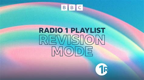 Bbc Sounds Radio 1 Playlist Revision Mode Available Episodes