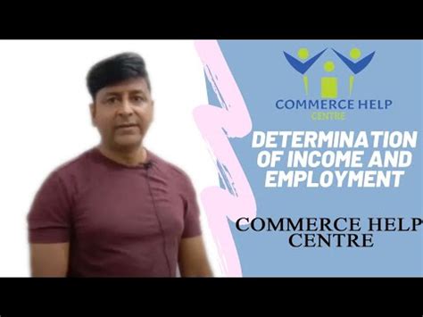 Source of employment income the basis of taxation on employment income is that income from exercising an employment in malaysia is regarded as malaysian derived income. Determination of Income and Employment - YouTube
