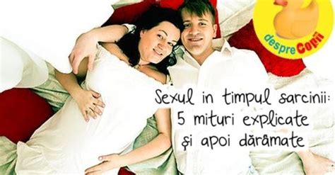 Sexul In Timpul Sarcinii 5 Mituri Explicate Si Apoi Daramate