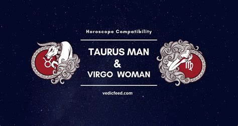Taurus Man Virgo Woman Love At First Sight Telegraph