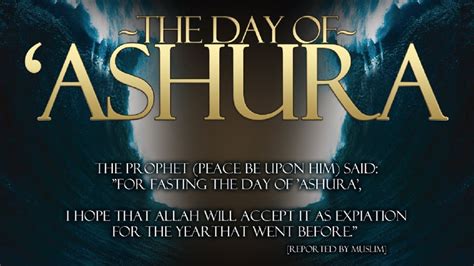 Fasting The Day Of Ashura 9 10 And 11 Youtube