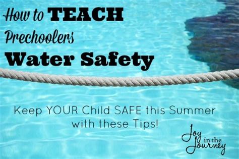 How To Teach Preschoolers Water Safety Joy In The Journey