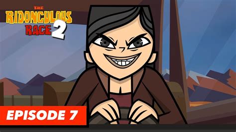 The Race For A Call Total Drama Ridonculous Race 2 Episode 7