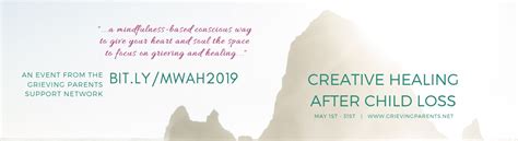 Mwah 2019 Authentic Grief Banner Grieving Parents Support Network
