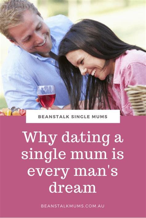 Why Dating A Single Mum Is Every Mans Dream Beanstalk Mums Single Mum Funny Dating Memes