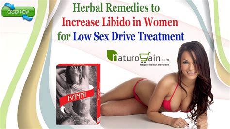 herbal remedies to increase libido in women for low sex drive treatment youtube