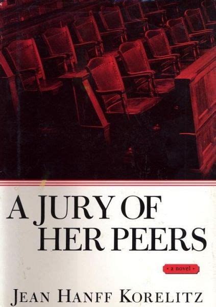 A Jury Of Her Peers Ebook Epub Von Jean Hanff Korelitz Portofrei