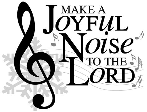 Inspirational Music Quotes Joyful Noise Music Ministry