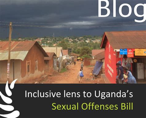 Kanthari Blog Ugandas Sexual Offence Bill Kanthari