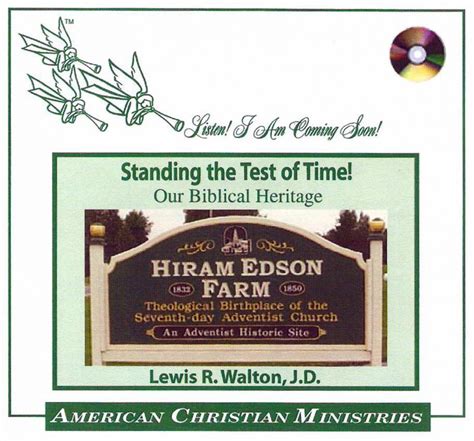 Standing The Test Of Time Adventist Heritage Ministries
