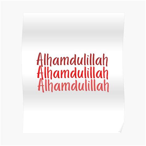 Alhamdulillah Thanks Allah Poster For Sale By Classygeek1 Redbubble