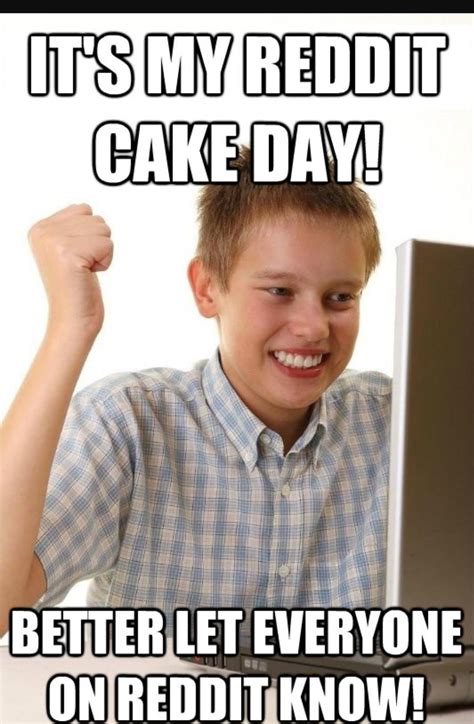 my first cake day 🎂 r cakeday