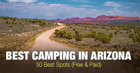 Best Camping In Arizona Top 50 Spots Free And Paid Outdoors Cult