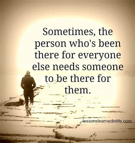Be There For Them Caregiver Quotes Live Life Happy Inspirational