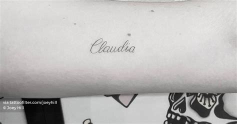 Tattoo Of The Name Claudia Located On The Bicep
