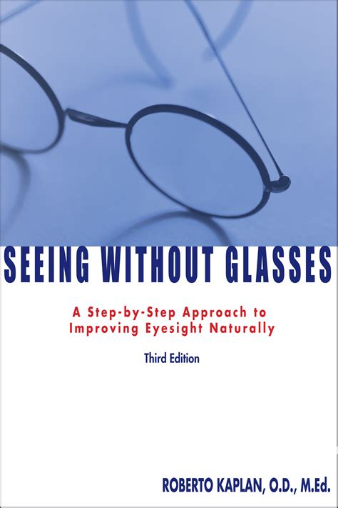 Seeing Without Glasses Book By Roberto Kaplan Official Publisher